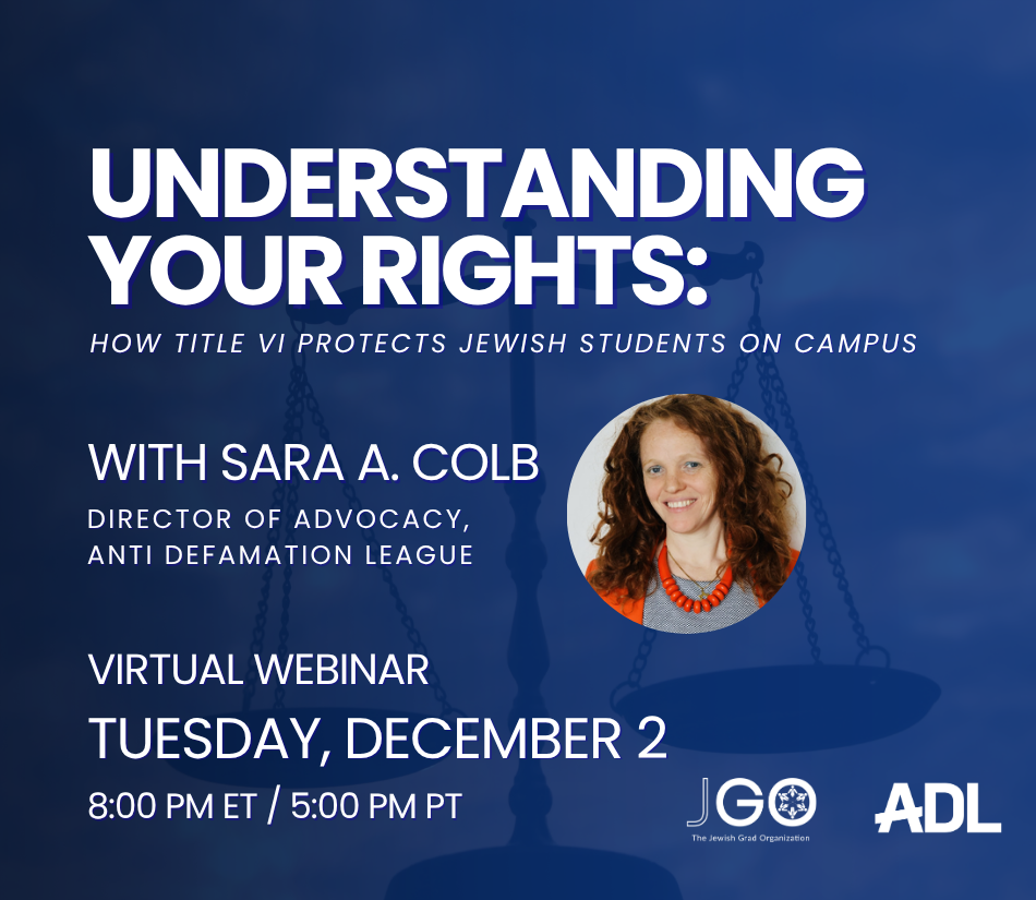 Understanding Your Rights: How Title VI Protects Jewish Students on Campus